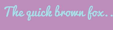 Image with Font Color A5E1E6 and Background Color BC8CBB